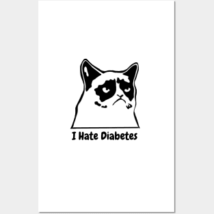 I Hate Diabetes Posters and Art